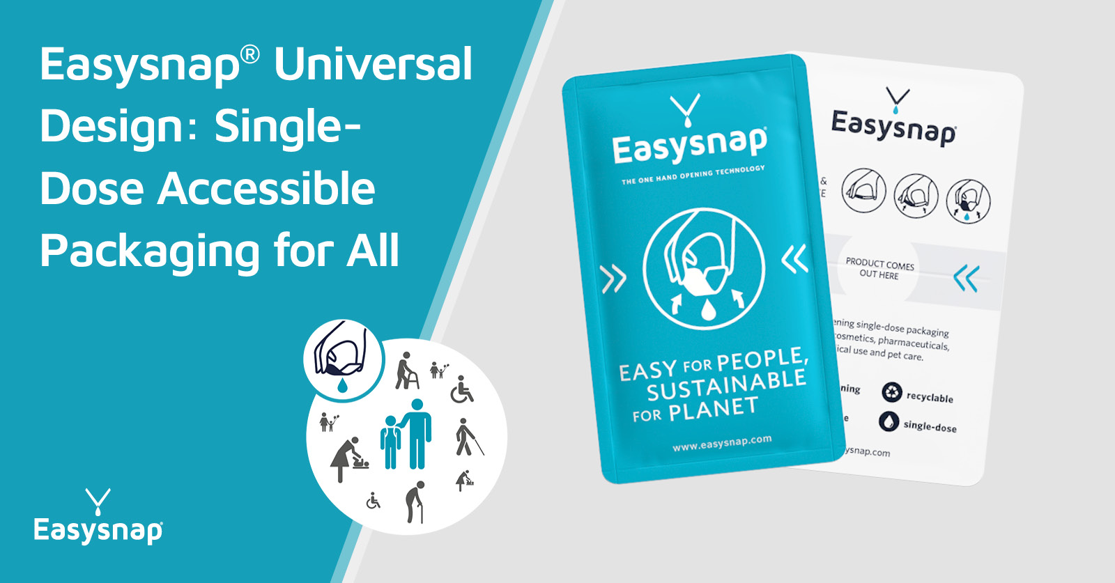 Easysnap® Universal Design: Accessible Packaging for All Single Dose